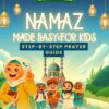 “Teaching Salah step by step for kids