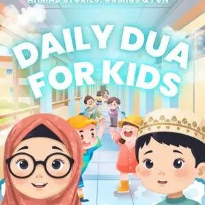 Daily Duas for Kids Pdf Book Build Strong Islamic Habits in Just 5 Minutes a Day